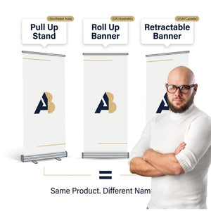 Pull Up Stand vs Roll Up Banner: Why 3 Names, 1 Product