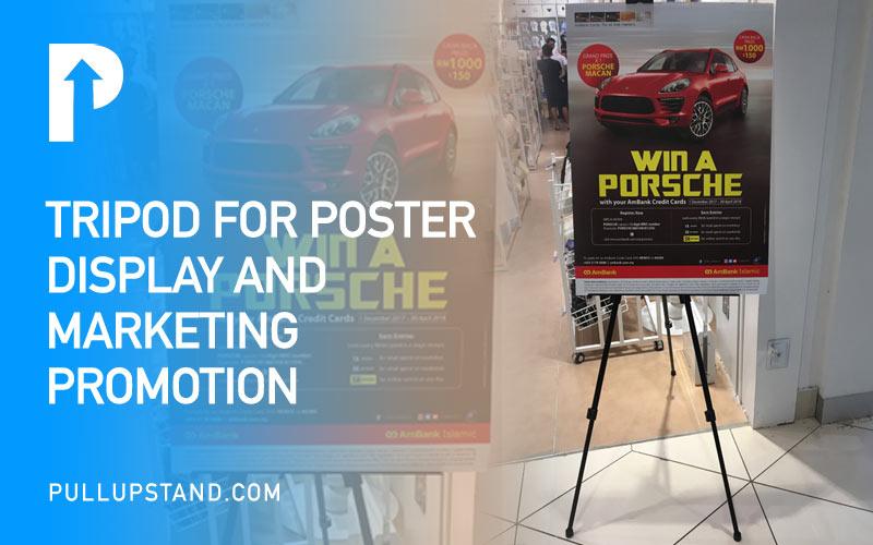 Tripod for Poster Display and Marketing Promotion - Pullupstand.com Pte Ltd